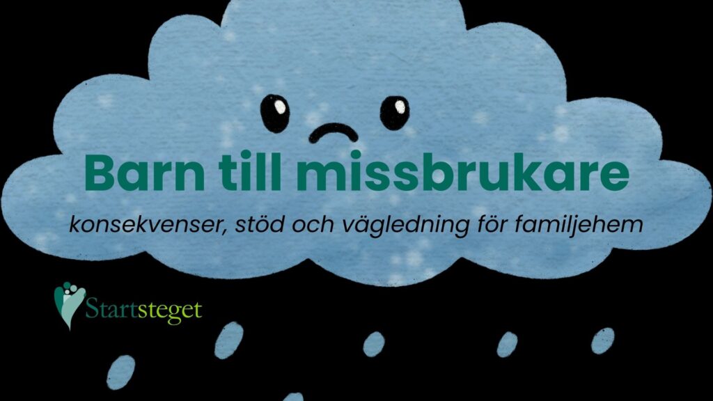 barn till missbrukare