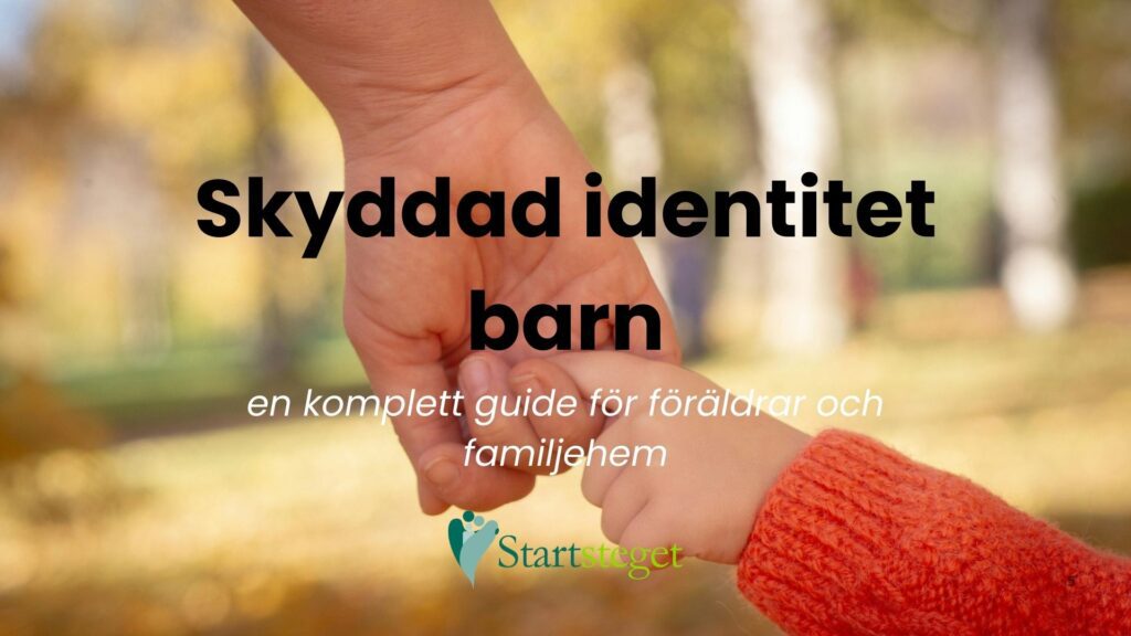 skyddad identitet barn